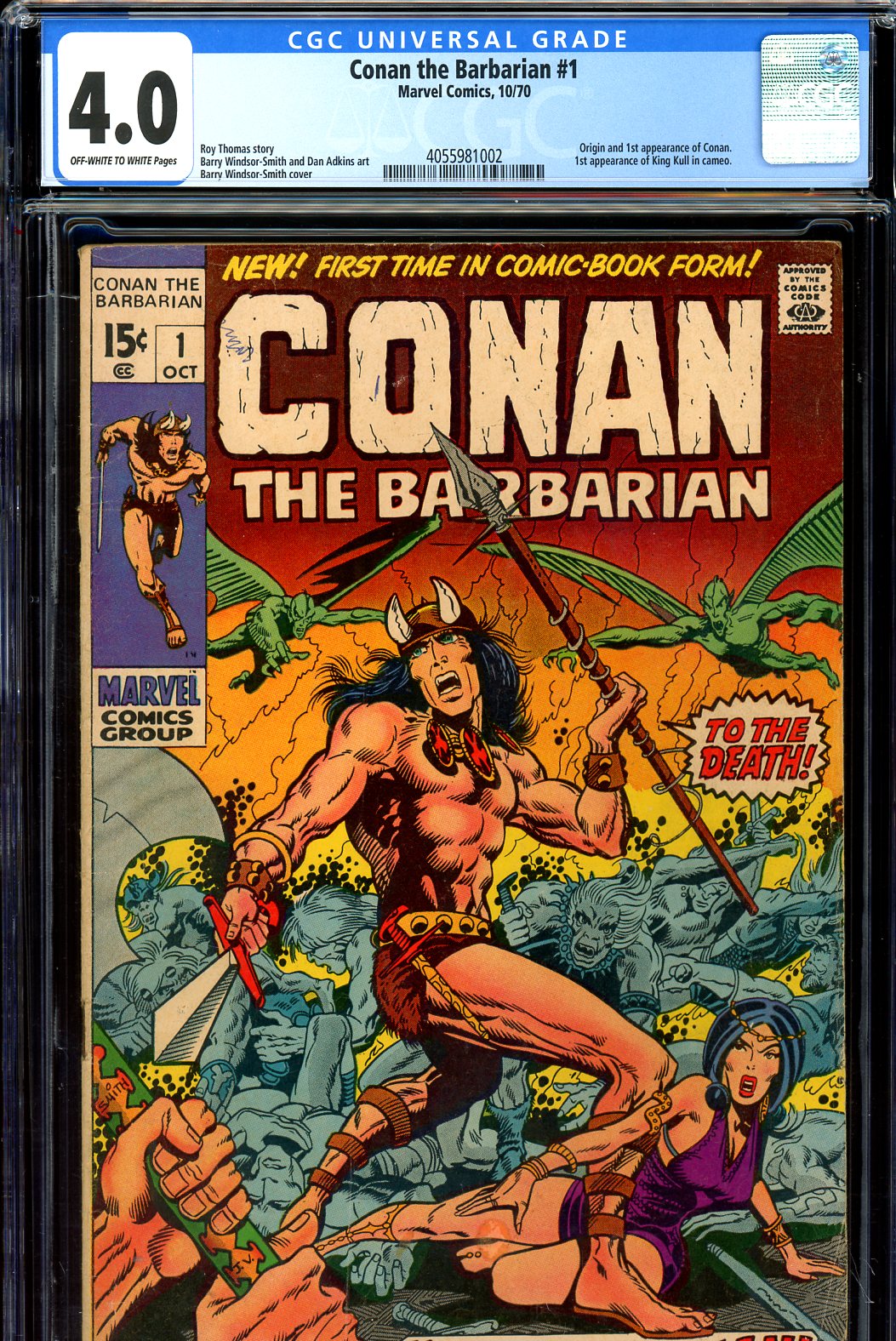 Conan The Barbarian #1 CGC 4.0 ow/w