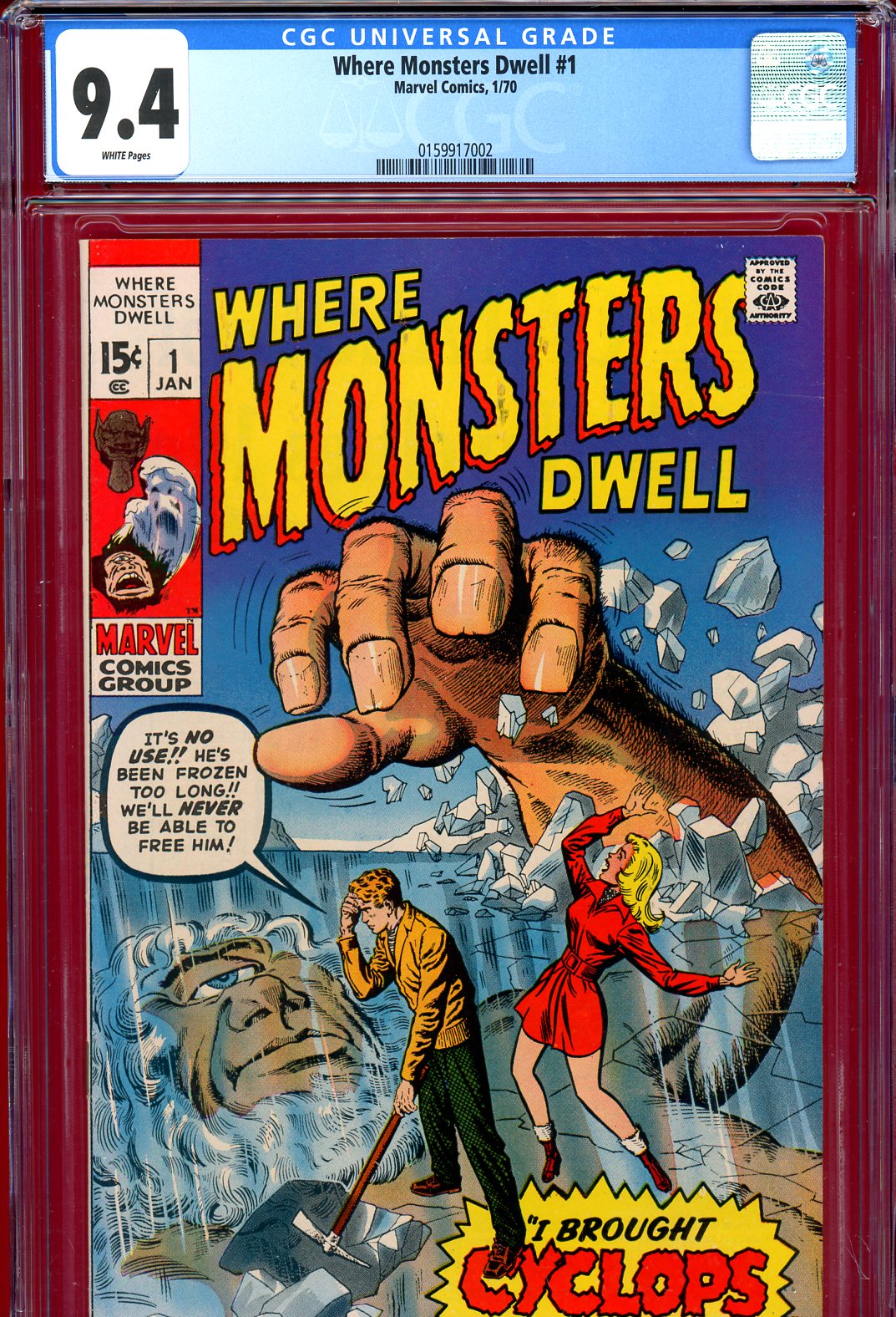 Where Monsters Dwell #1 CGC 9.4 w