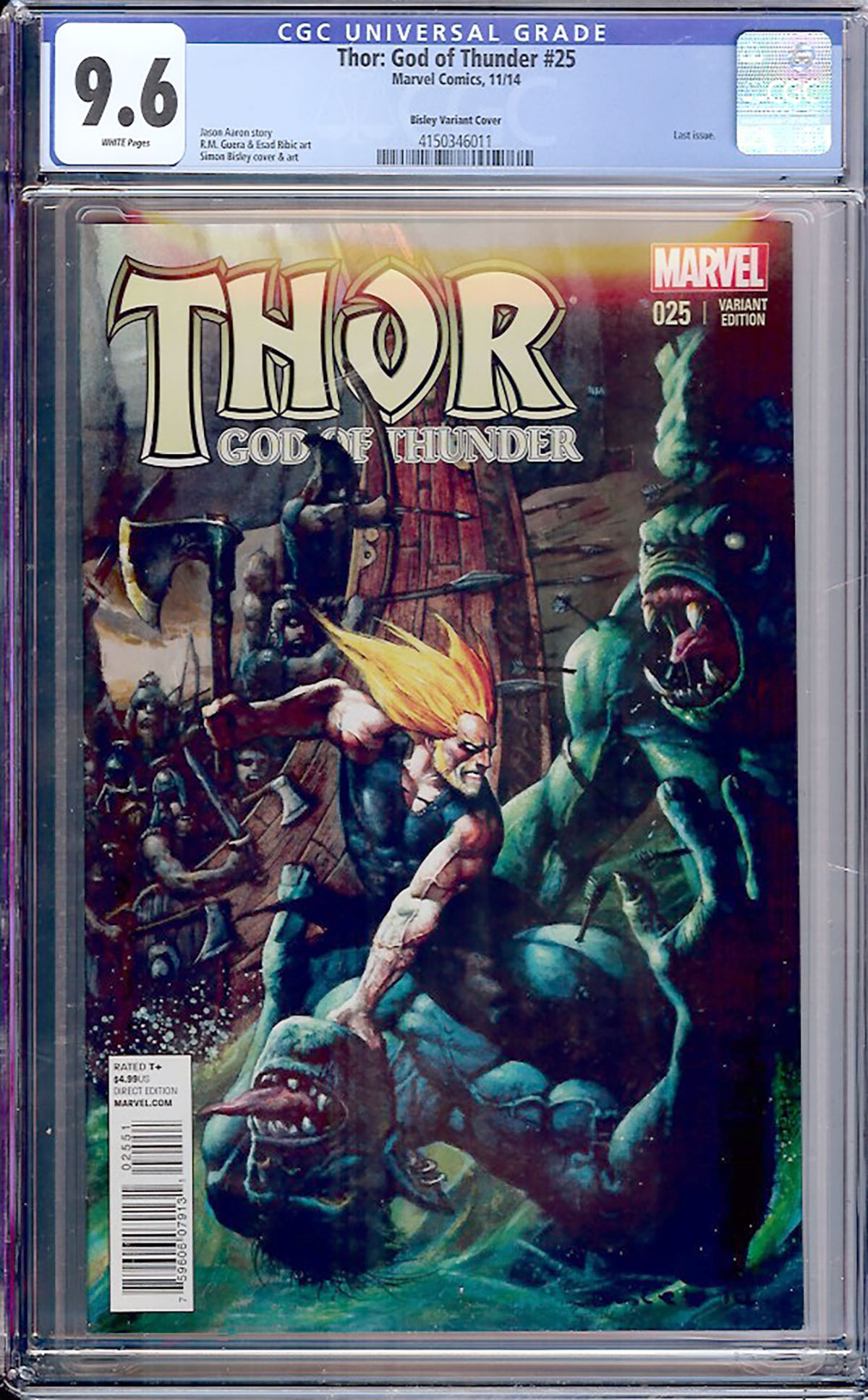 Thor: God of Thunder #25 CGC 9.6 w Bisley Variant Cover