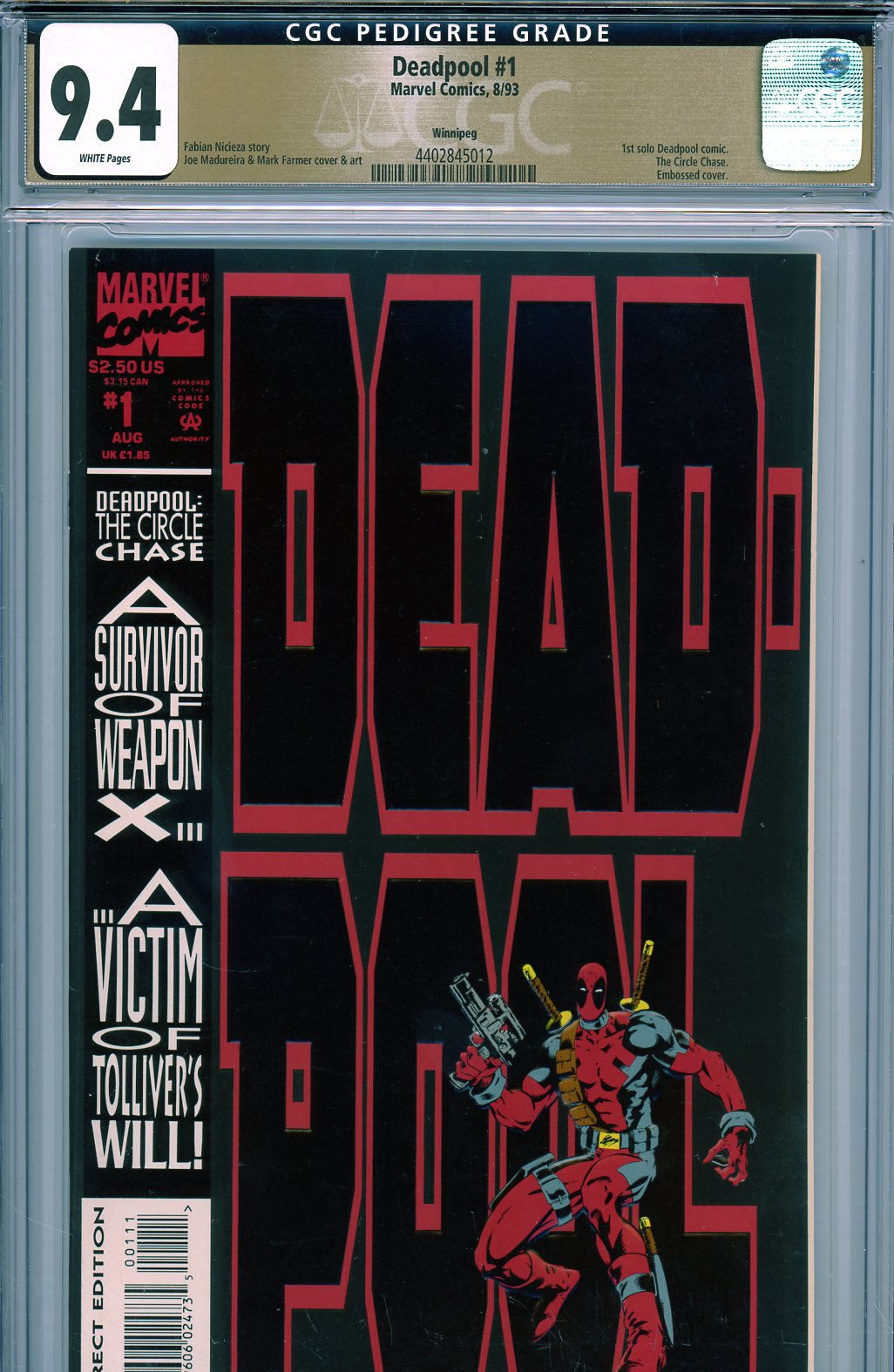 Deadpool #1 CGC 9.4 w Winnipeg