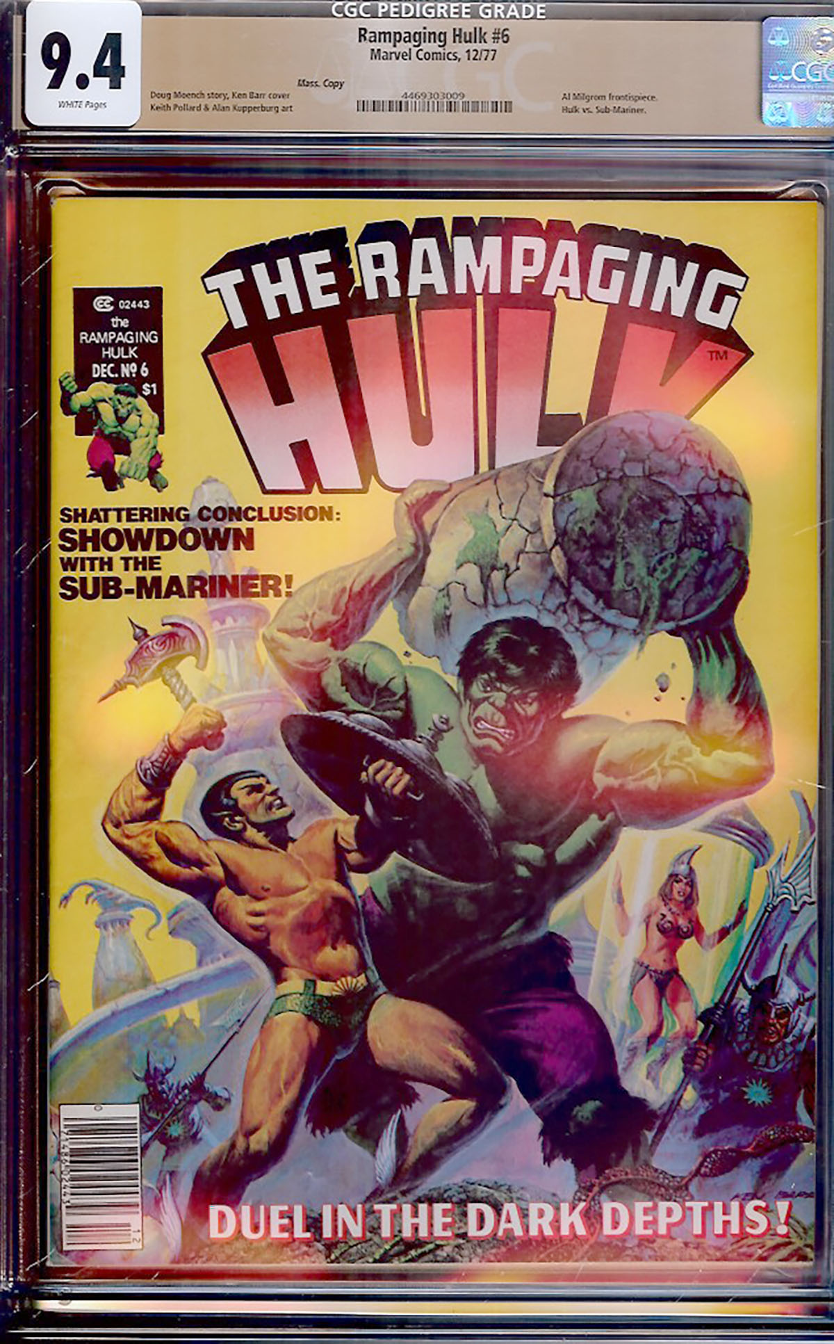 Rampaging Hulk #6 CGC 9.4 w Mass. Copy