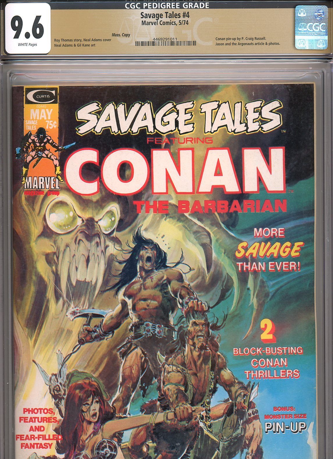 Savage Tales #4 CGC 9.6 w Mass. Copy