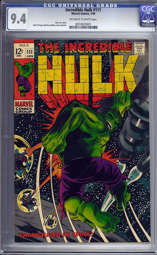 Incredible Hulk #111 CGC 9.4ow/w