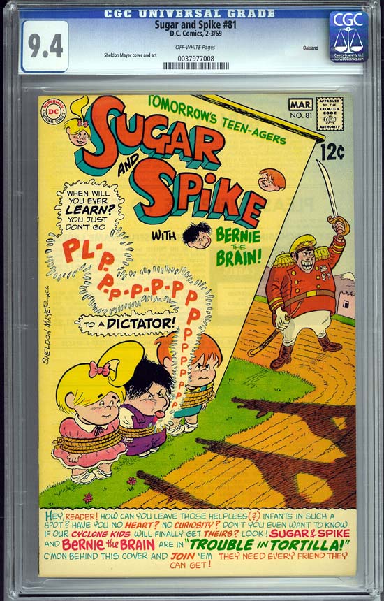 Sugar and Spike #81 CGC 9.4ow Oakland