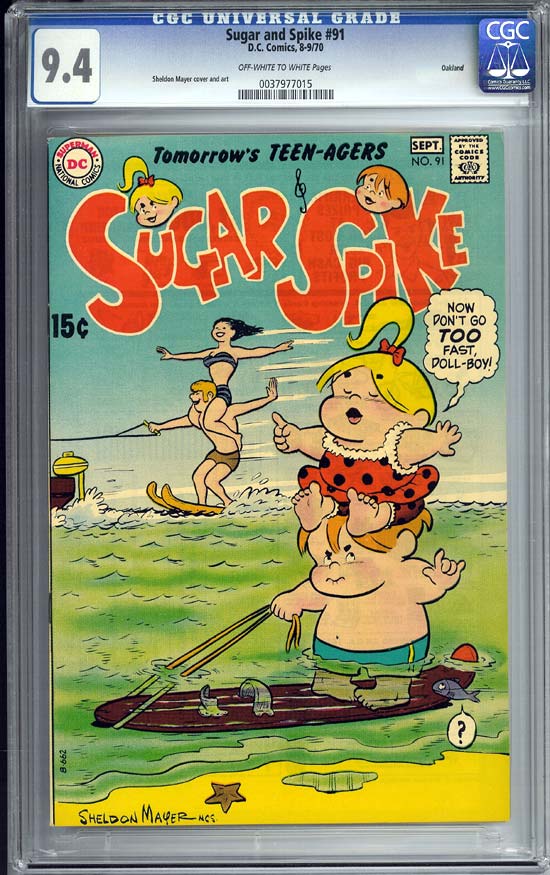 Sugar and Spike #91 CGC 9.4ow/w Oakland