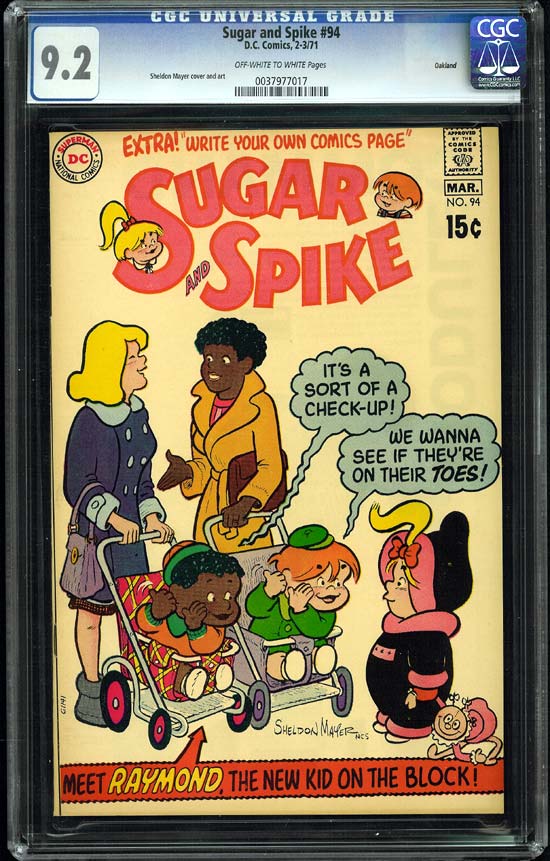 Sugar and Spike #94 CGC 9.2ow/w Oakland