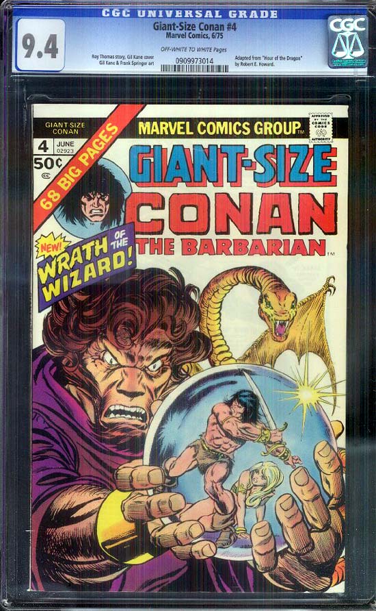 Giant-Size Conan #4 CGC 9.4 ow/w