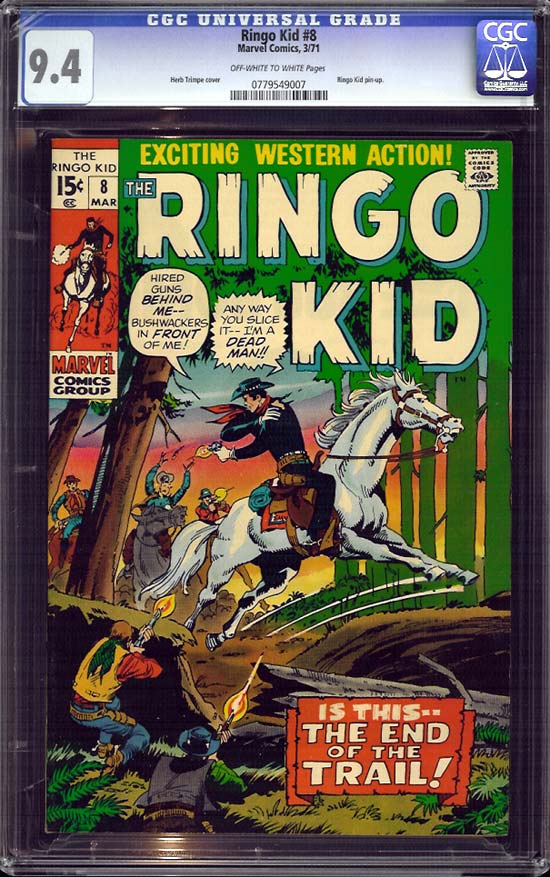 Ringo Kid #8 CGC 9.4ow/w