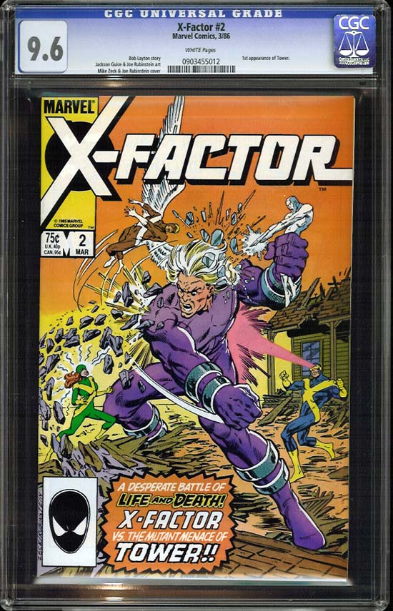 X-Factor #2 CGC 9.6 w