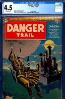 Danger Trail #2 CGC 4.5 ow